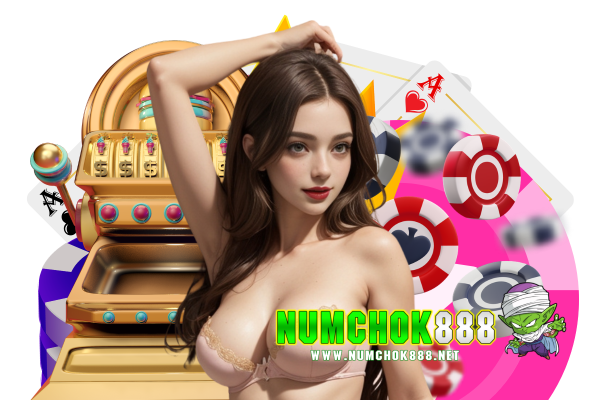 numchok888 สล็อต